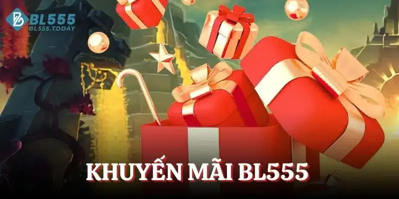 Khuyến mãi BL555
